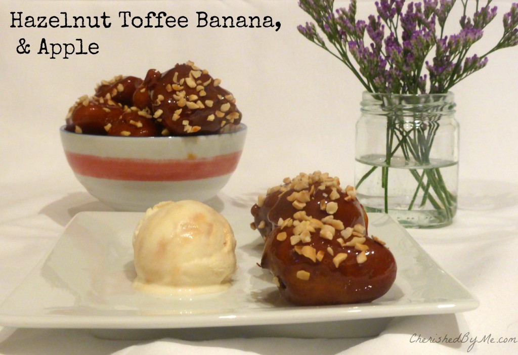 Hazelnut Toffee Banana and Apple 